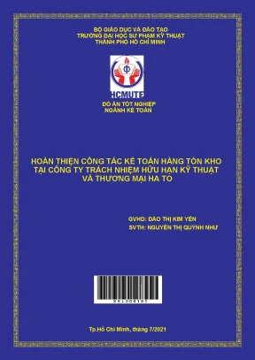 Đồ án tốt nghiệp hoàn thiện kế toán hàng tồn kho tại công ty trách nhiệm hữu hạn kỹ thuật và thương mại ha to
