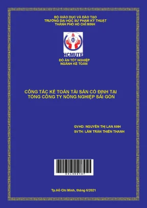 Đồ án tốt nghiệp công tác kế toán tài sản cố định tại tổng công ty nông nghiệp sài gòn